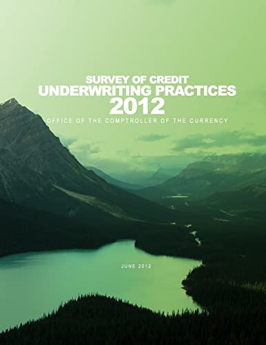 Stock image for 2012 Survey of Credit Underwriting Practices for sale by Lucky's Textbooks