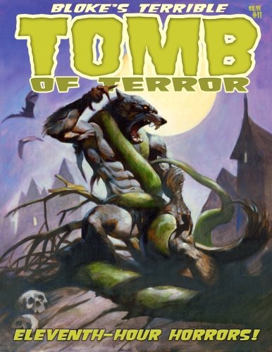 Beispielbild fr Bloke's Terrible Tomb Of Terror #11 zum Verkauf von Revaluation Books