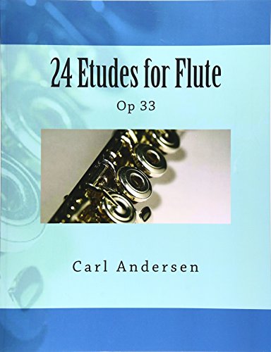Beispielbild fr 24 Etudes for Flute: Op 33 zum Verkauf von Revaluation Books