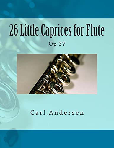 Beispielbild fr 26 Little Caprices for Flute: Op 37 zum Verkauf von Save With Sam