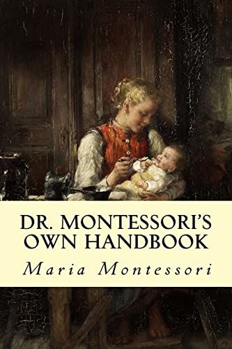 9781505279139: Dr. Montessori's Own Handbook