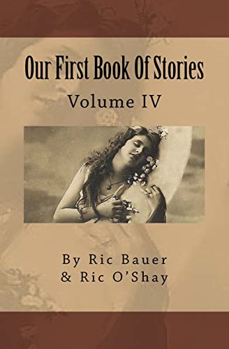 Stock image for Our First Book Of Stories: Volume IV for sale by austin books and more