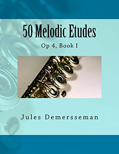 Beispielbild fr 50 Melodic Etudes for Flute: Op 4, Book I (French Edition) zum Verkauf von Save With Sam