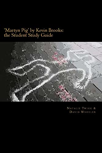 Stock image for Martyn Pig' by Kevin Brooks: the Student Study Guide for sale by medimops