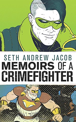 Imagen de archivo de Memoirs of a Crimefighter a la venta por Once Upon A Time Books