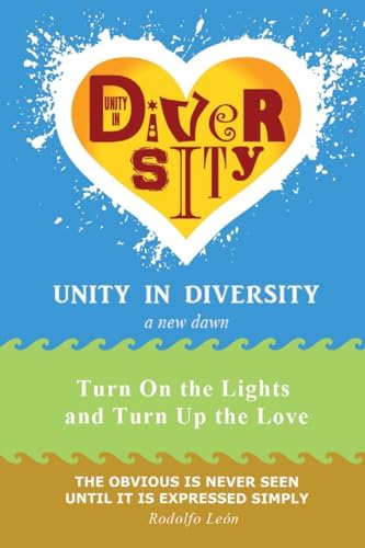 Imagen de archivo de Unity in Diversity: a new dawn a la venta por SecondSale