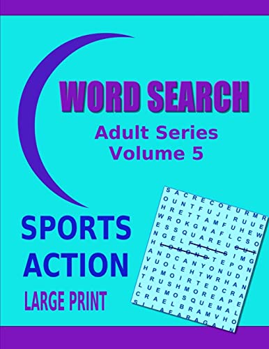 Stock image for Word Search Adult Series Volume 5: Sports Action Large Print for sale by Save With Sam