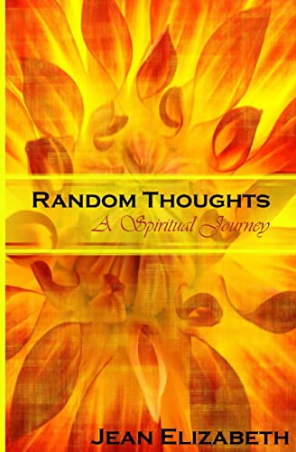 Beispielbild fr Random Thoughts : A Spiritual Journey zum Verkauf von SecondSale