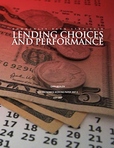 Beispielbild fr Community Bank Strategic Lending Choices and Performance zum Verkauf von THE SAINT BOOKSTORE
