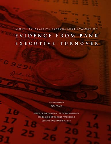 Stock image for Limits to Relative Performance Evaluation: Evidence from Bank Executive Turnover for sale by Lucky's Textbooks