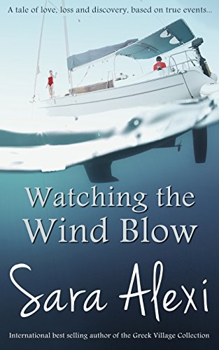 9781505314496: Watching the Wind Blow (The Greek Village Collection)