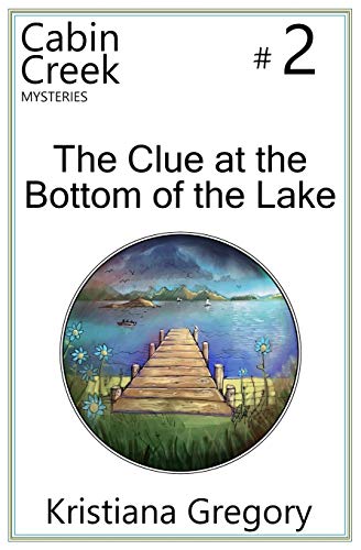 Beispielbild fr The Clue at the Bottom of the Lake zum Verkauf von Better World Books