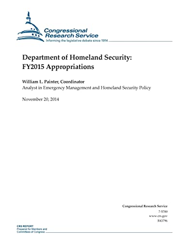 Stock image for Department of Homeland Security: FY2015 Appropriations for sale by THE SAINT BOOKSTORE