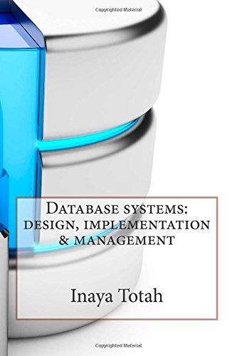 9781505334876: Database systems: design, implementation & management