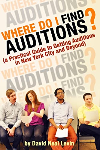 Stock image for Where Do I Find Auditions? for sale by ThriftBooks-Atlanta