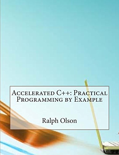 9781505357950: Accelerated C++: Practical Programming by Example