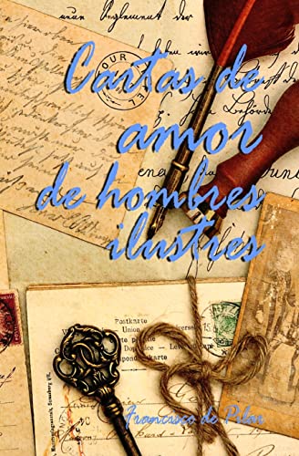 9781505360561: Cartas de amor de hombres ilustres (Spanish Edition)