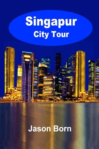 Imagen de archivo de Singapur City Tour a la venta por Revaluation Books