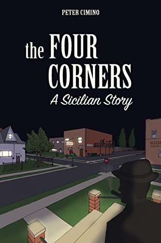 Beispielbild fr The Four Corners, a Sicilian Story zum Verkauf von Books & Salvage
