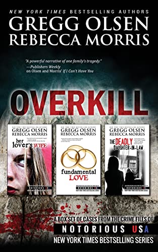 Beispielbild fr Overkill (True Crime Box Set, Notorious USA) (Crime Files of Notorious USA) zum Verkauf von California Books