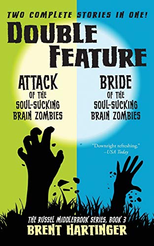 Imagen de archivo de Double Feature : Attack of the Soul-Sucking Brain Zombies; Bride of the Soul-Sucking Brain Zombies a la venta por Better World Books: West