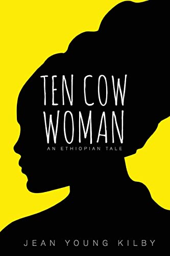Stock image for Ten Cow Woman: An Ethiopian Tale for sale by ThriftBooks-Atlanta
