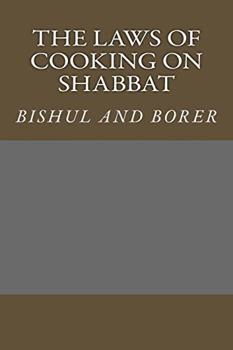 9781505380477: The laws of cooking on Shabbat