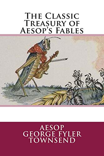 Imagen de archivo de The Classic Treasury of Aesop's Fables a la venta por ThriftBooks-Atlanta