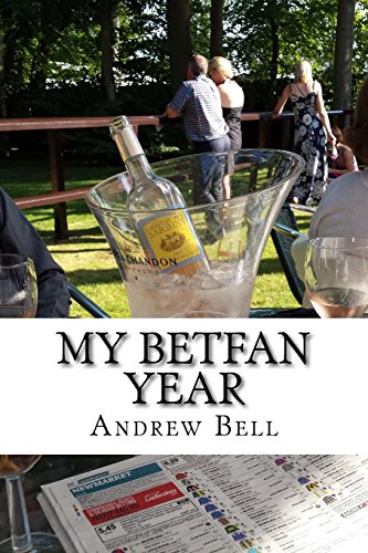 Beispielbild fr My Betfan Year: Following the ups and downs of Britain  s leading tipster and pro-gambler zum Verkauf von WorldofBooks