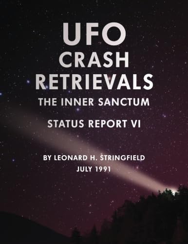 Imagen de archivo de UFO Crash Retrievals: The Inner Sanctum - Status Report VI a la venta por Revaluation Books