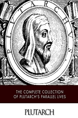 Beispielbild fr The Complete Collection of Plutarch's Parallel Lives zum Verkauf von Save With Sam