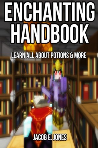 9781505387834: Enchanting Handbook: Learn All About Potions & More