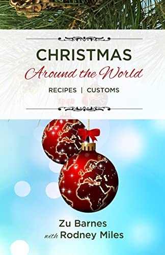 Stock image for Christmas Around the World: Recipes | Customs for sale by KuleliBooks