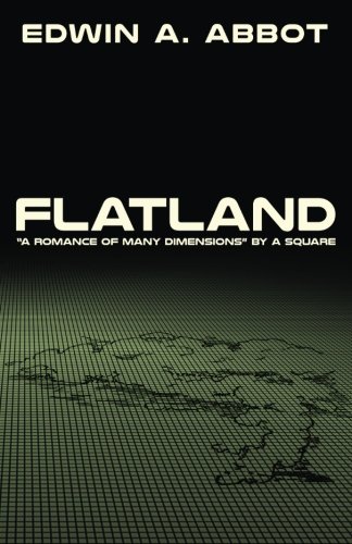 Stock image for Flatland: "A Romance of Many Dimensions" by A Square for sale by HPB-Emerald