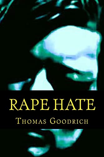 Beispielbild fr Rape Hate: Sex & Violence in War & Peace zum Verkauf von AwesomeBooks