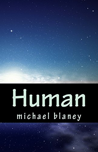 9781505404807: Human: told by a member of the human race