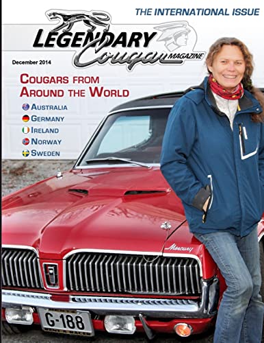 9781505410457: Legendary Cougar Magazine Volume 1 Issue 4: The International Issue