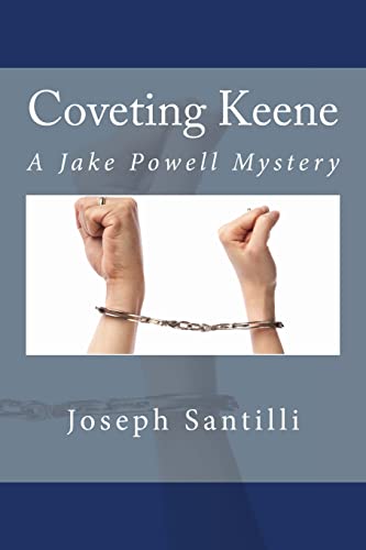 Stock image for Coveting Keene: A Jake Powell Mystery for sale by THE SAINT BOOKSTORE