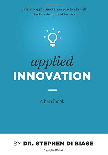 9781505416879: Applied Innovation: A Handbook