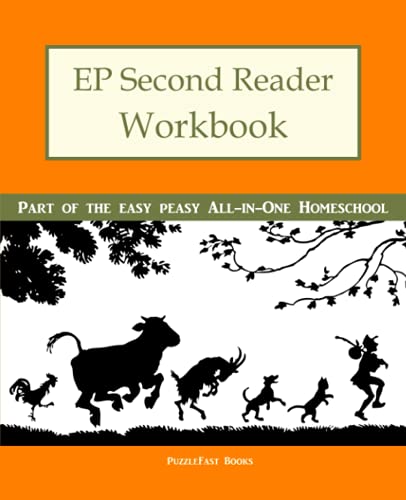 9781505417692: EP Second Reader Workbook: Part of the Easy Peasy All-in-One Homeschool: Volume 2