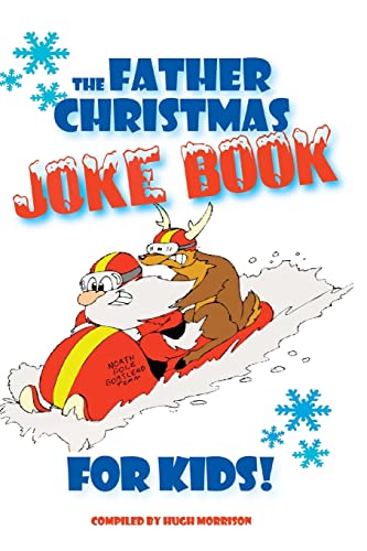 Imagen de archivo de The Father Christmas Joke Book for Kids a la venta por WorldofBooks