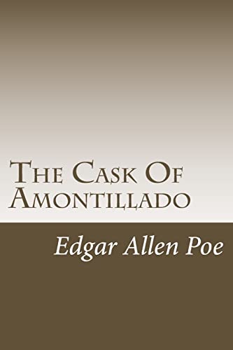 Imagen de archivo de The Cask Of Amontillado (Poe's Classics) a la venta por Lucky's Textbooks