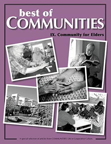 Beispielbild fr Best of Communities: IX. Community for Elders zum Verkauf von Save With Sam