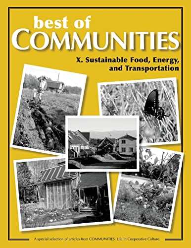 Stock image for Best of Communities: X. Sustainable Food, Energy, and Transportation for sale by California Books