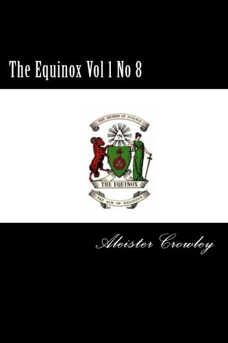 Imagen de archivo de The Equinox Vol 1 No 8 a la venta por Revaluation Books