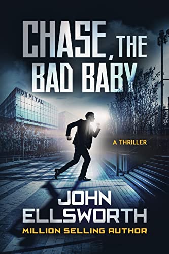 Beispielbild fr Chase, the Bad Baby (Thaddeus Murfee Thrillers) zum Verkauf von Wonder Book