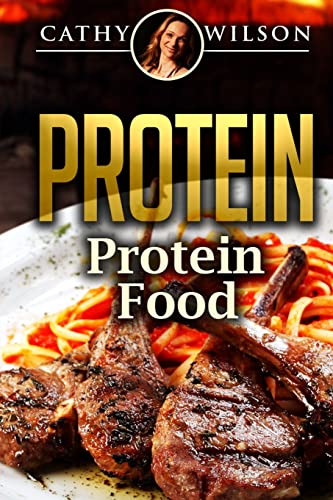 Stock image for Protein: Protein Food for sale by WorldofBooks