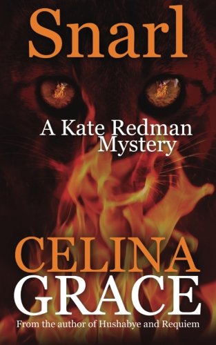 Imagen de archivo de Snarl (A Kate Redman Mystery: Book 4): Volume 4 (The Kate Redman Mysteries) a la venta por Goldstone Books