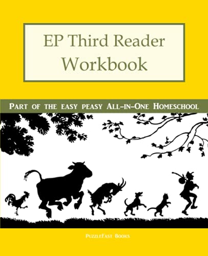 Imagen de archivo de EP Third Reader Workbook : Part of the Easy Peasy All-In-One Homeschool a la venta por Better World Books
