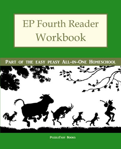 Imagen de archivo de EP Fourth Reader Workbook: Part of the Easy Peasy All-in-One Homeschool a la venta por BooksRun